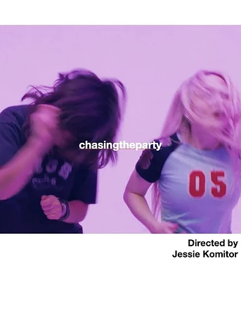 Poster de Chasing the Party