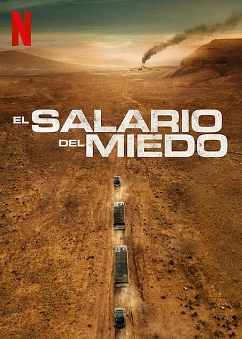 Poster de El Salario del Miedo