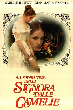 La Verdadera historia de la dama de las camelias poster