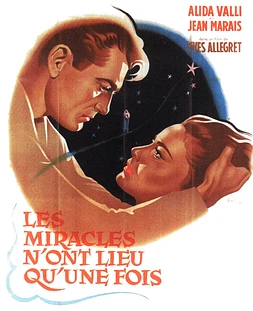 Les Miracles n'ont Lieu qu'une Fois
