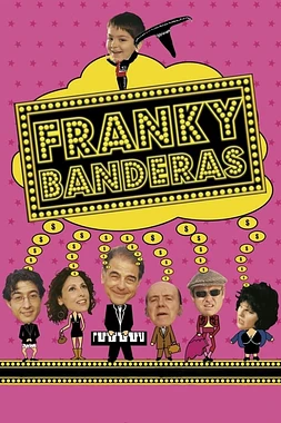 Franky Banderas poster