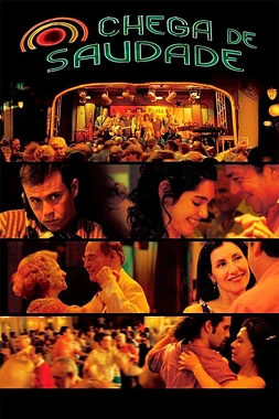 poster of movie Chega de Saudade