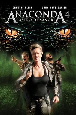 poster of movie Anaconda 4: Rastro de Sangre