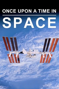 Once Upon a Time in Space