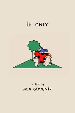 If Only
