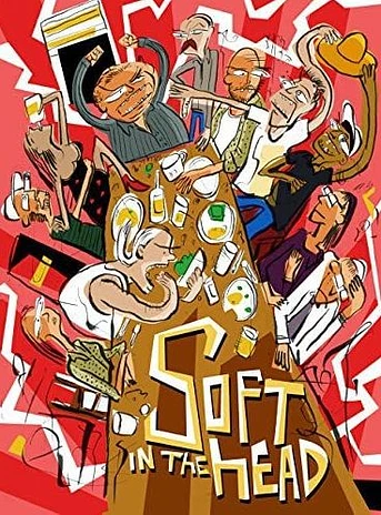 Poster de Soft in the Head