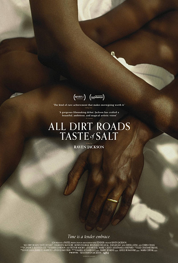 poster of content All Dirt Roads Taste of Salt