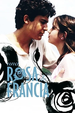 Una Rosa de Francia poster