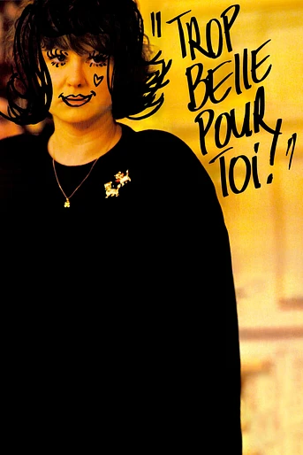 Poster de Demasiado bella para ti