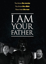 poster of movie I Am Your Father