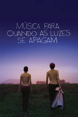 poster of movie Canción para cuando las luces se apagan