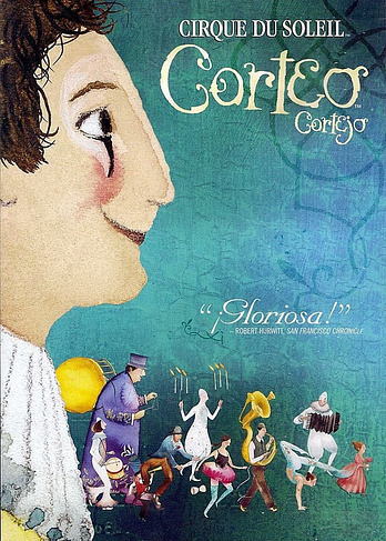 poster of content Cirque du Soleil: Corteo