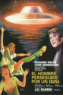 El Hombre perseguido por un OVNI