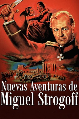 poster of movie Nuevas Aventuras de Miguel Strogoff