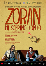 poster of movie Zoran. Mi Sobrino tonto