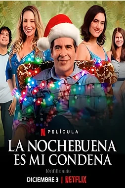 poster of movie La Nochebuena es mi Condena