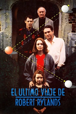 El Último viaje de Robert Rylands