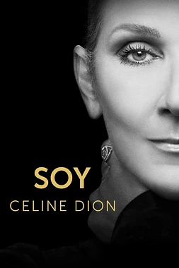 poster of movie Soy Celine Dion