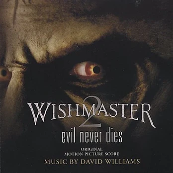 Carátula de la banda de sonido de Wishmaster 2: El mal nunca muere