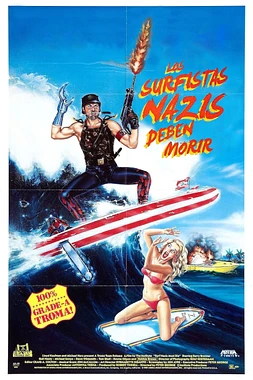 poster of movie Los Surfistas Nazis Deben Morir