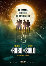poster of movie El Robo del siglo