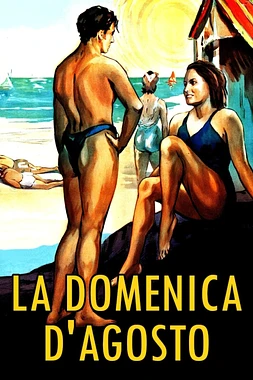 poster of movie Domenica d'Agosto