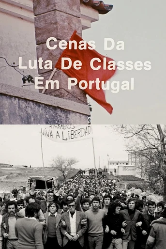 Poster de Scenes from the Class struggle in Portugal