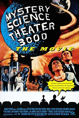 poster of movie Mystery Science Theater 3000: The Movie