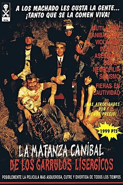La Matanza canibal de los garrulos lisérgicos