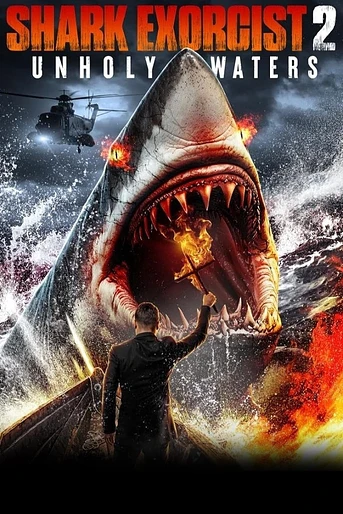 Poster de Shark Exorcist 2: Unholy Waters