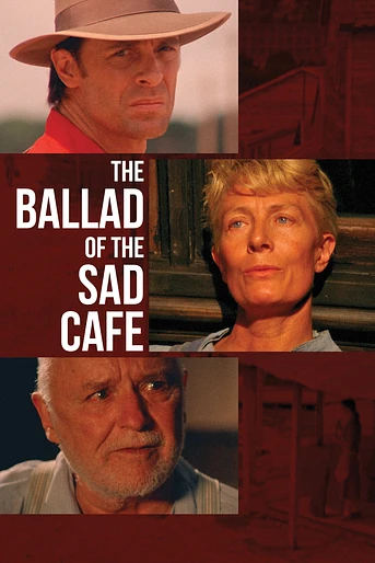 Poster de La Balada del Sad Café