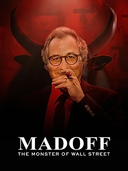 Madoff: The Monster of Wall Street