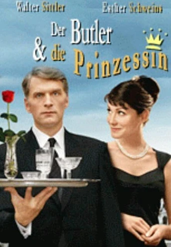 Poster de Der Butler und die Prinzessin