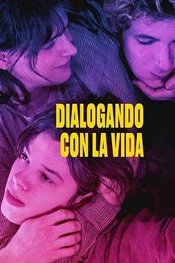 poster of movie Dialogando con la Vida