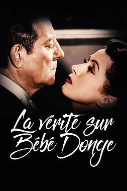 poster of movie La Vérité sur Bébé Donge