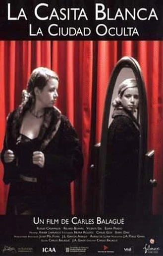 Poster de La Casita Blanca. La Ciudad Oculta