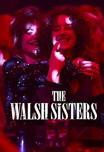 Poster de The Walsh Sisters