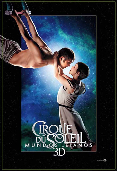 Imagen de Cirque du Soleil. Mundos lejanos (Cartel promocional)