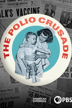 La Cruzada Contra la Polio