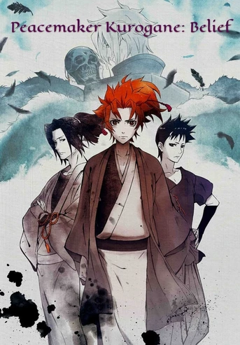 Poster de Peacemaker Kurogane: Belief