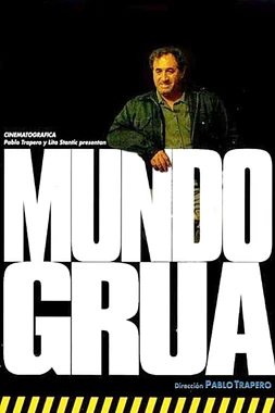 poster of movie Mundo grúa