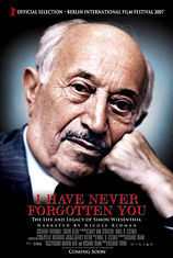 poster of movie I Have Never Forgotten You: The Life & Legacy of Simon Wiesenthal