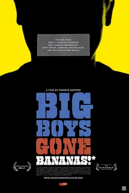 poster of movie Big Boys Gone Bananas!