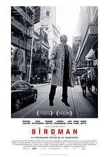 poster of movie Birdman (o la inesperada virtud de la ignorancia)