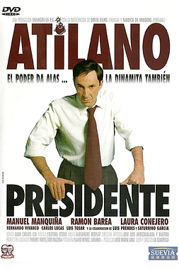 Atilano, Presidente