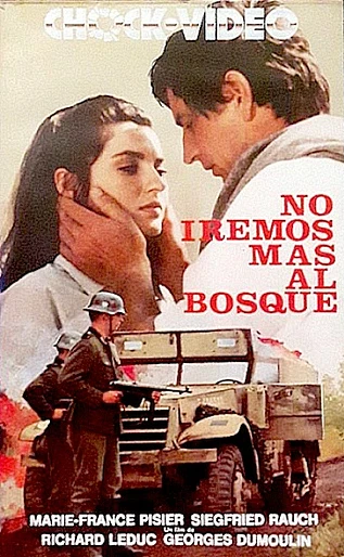 Poster de No Iremos Más al Bosque