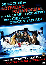 poster of movie 30 noches de actividad paranormal con el diablo dentro de la chica del dragón tatuado