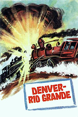 poster of movie Denver y Río Grande