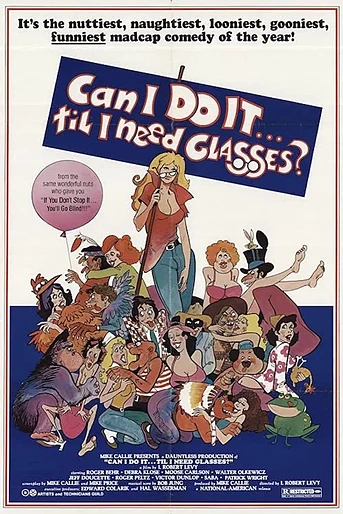 Poster de Can I Do It Till I Need Glasses?