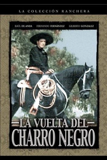 Poster de La Vuelta del Charro Negro